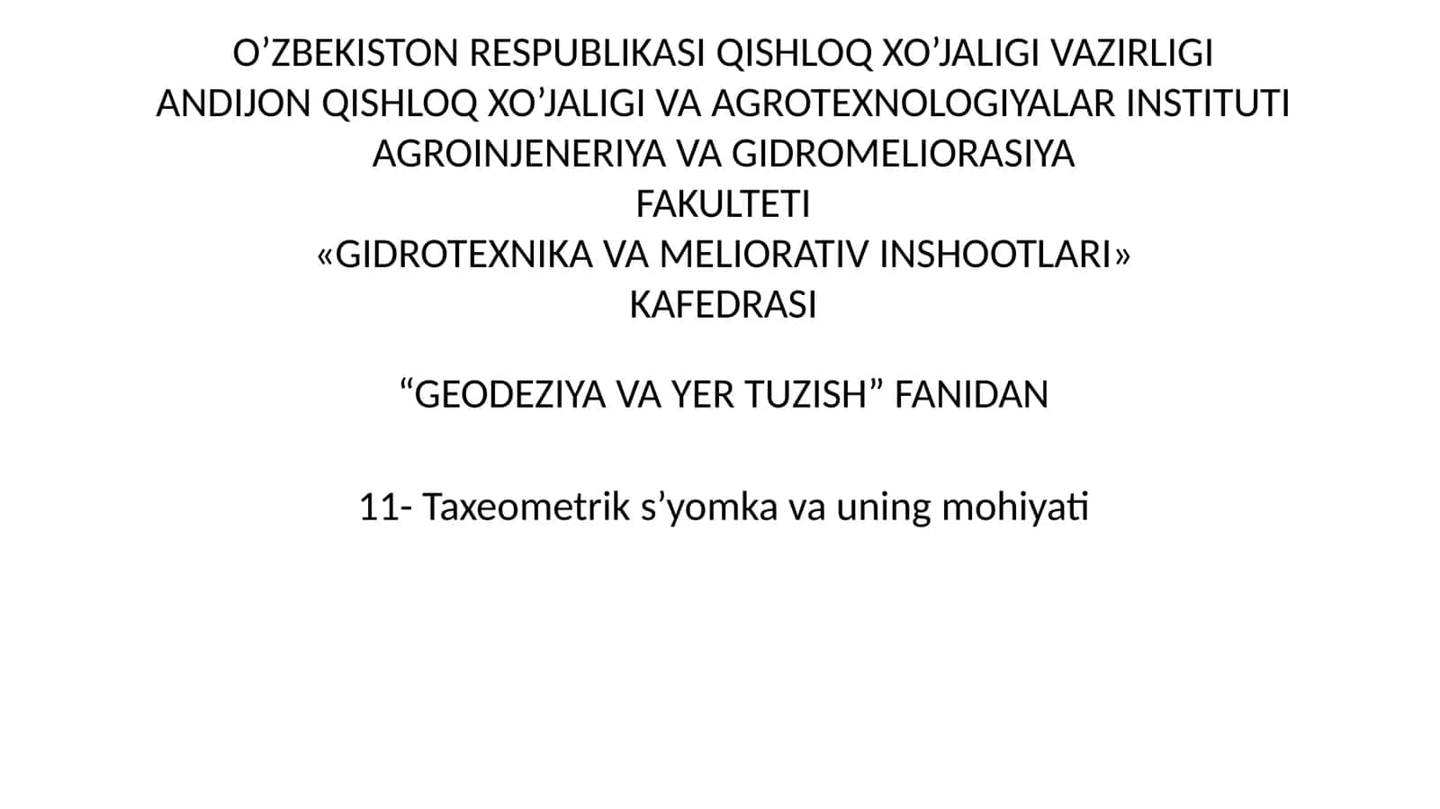 11- Taxeometrik s’yomka va uning mohiyati