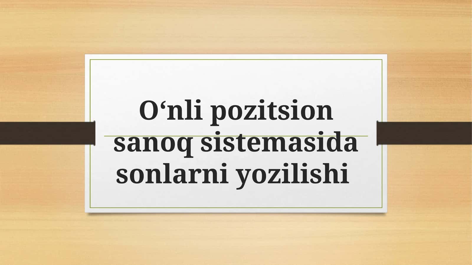O'nli sanoq tizimi haqida umumiy tushuncha