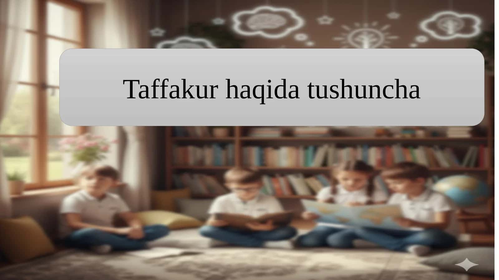 Taffakur haqida tushuncha