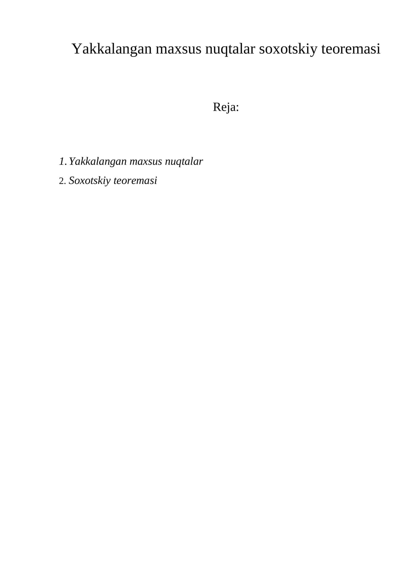 Yakkalangan maxsus nuqtalar soxotskiy teoremasi