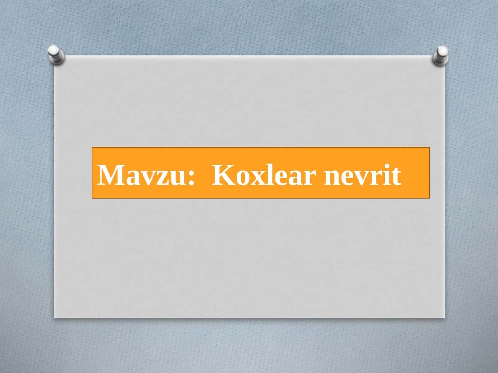 Koxlearnevrit