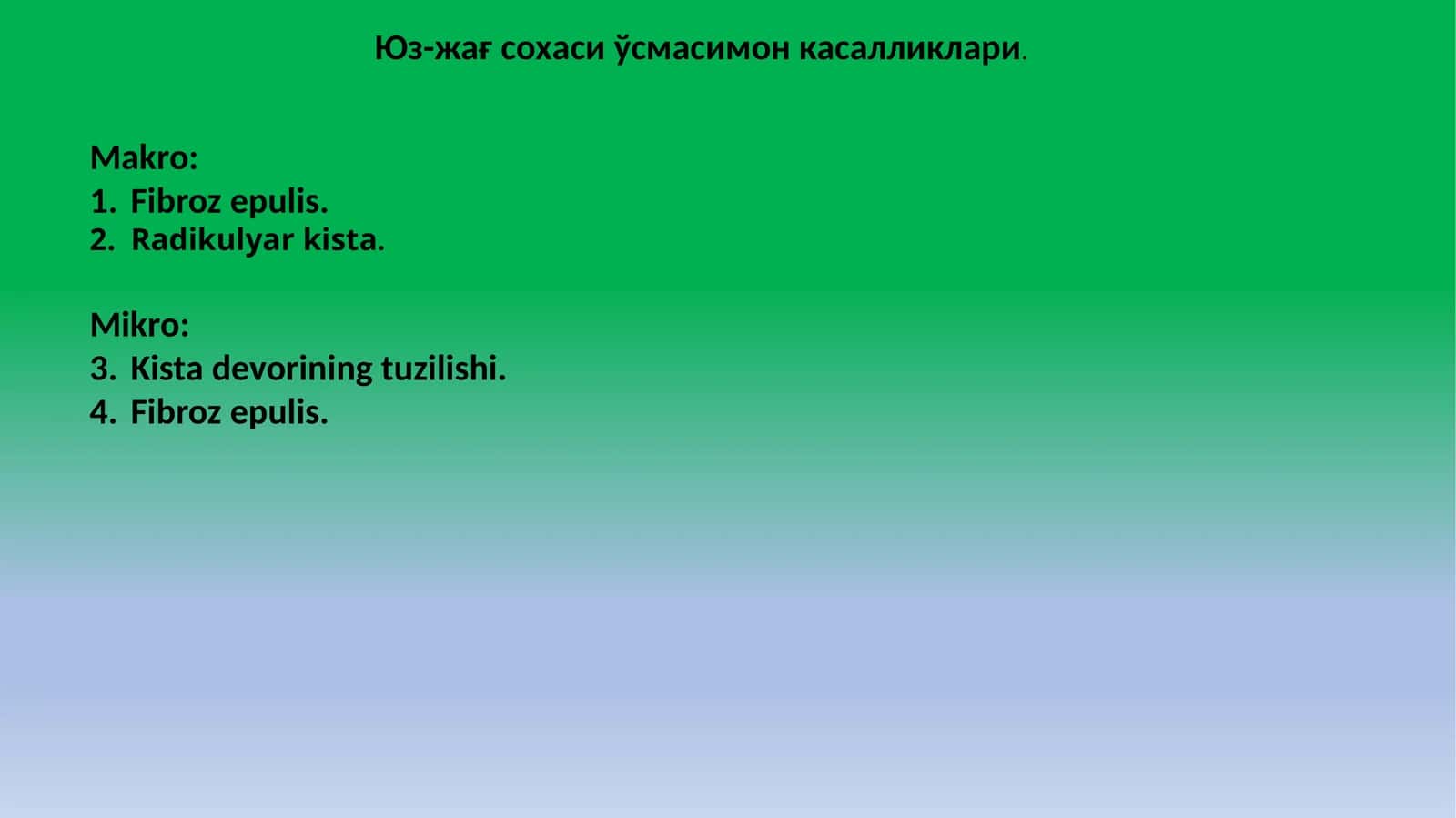Юз-жағ сохаси ўсмасимон касалликлари