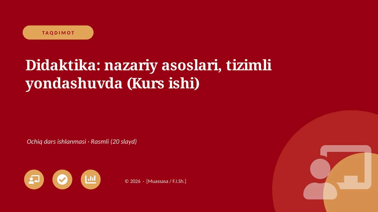 Didaktika: nazariy asoslari, tizimli yondashuvda (Kurs ishi)