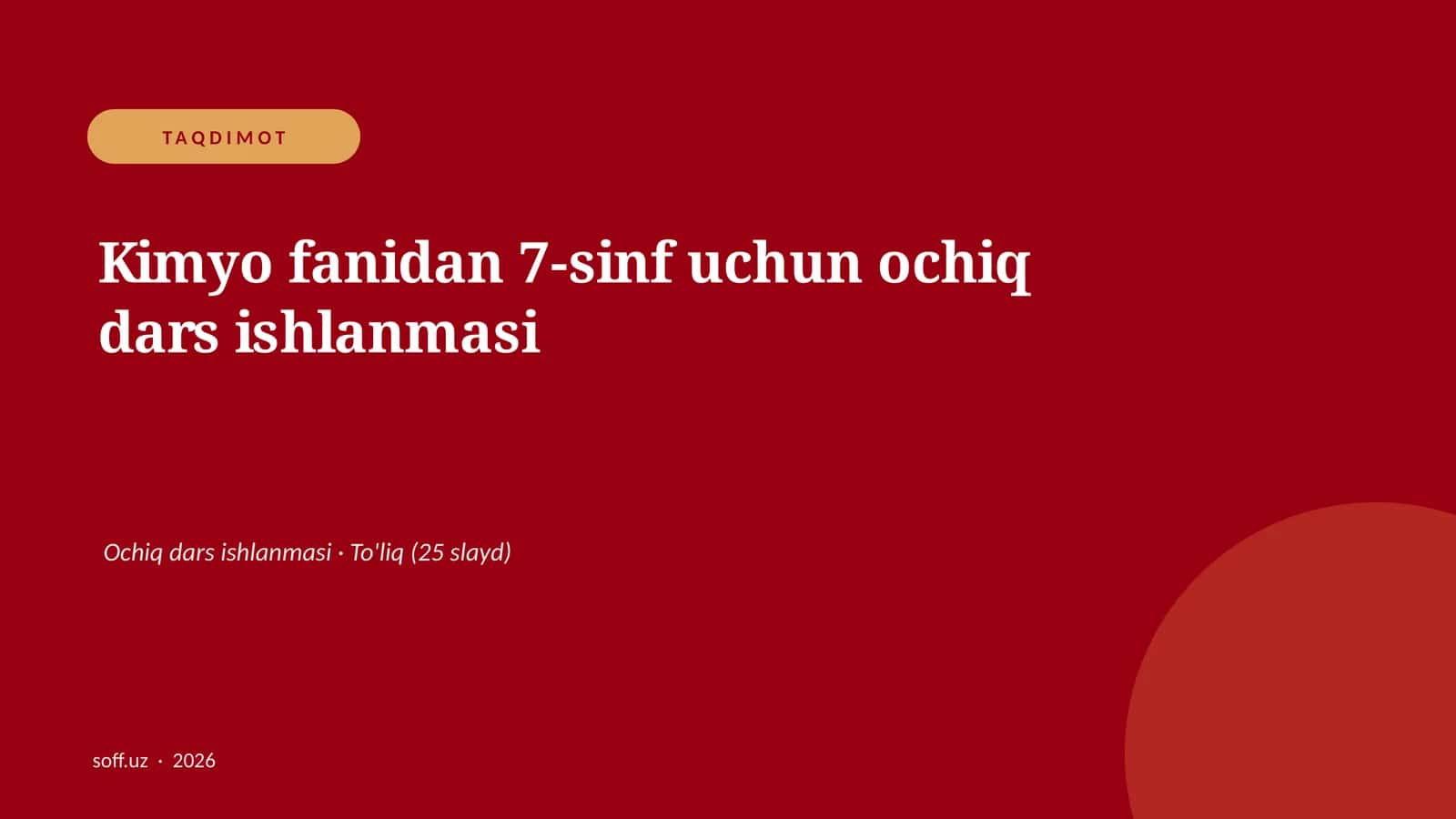 Kimyo fanidan 7-sinf uchun ochiq dars ishlanmasi