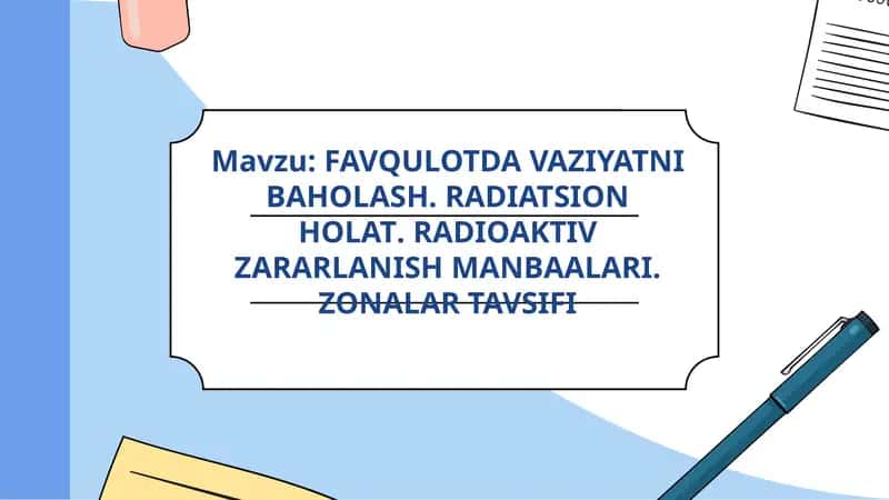 Radioaktiv zararlanish manbalari