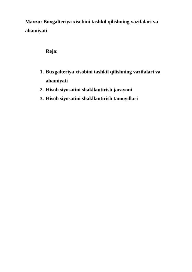 Buxgalteriya xisobini tashkil qilishning vazifalari va ahamiyati