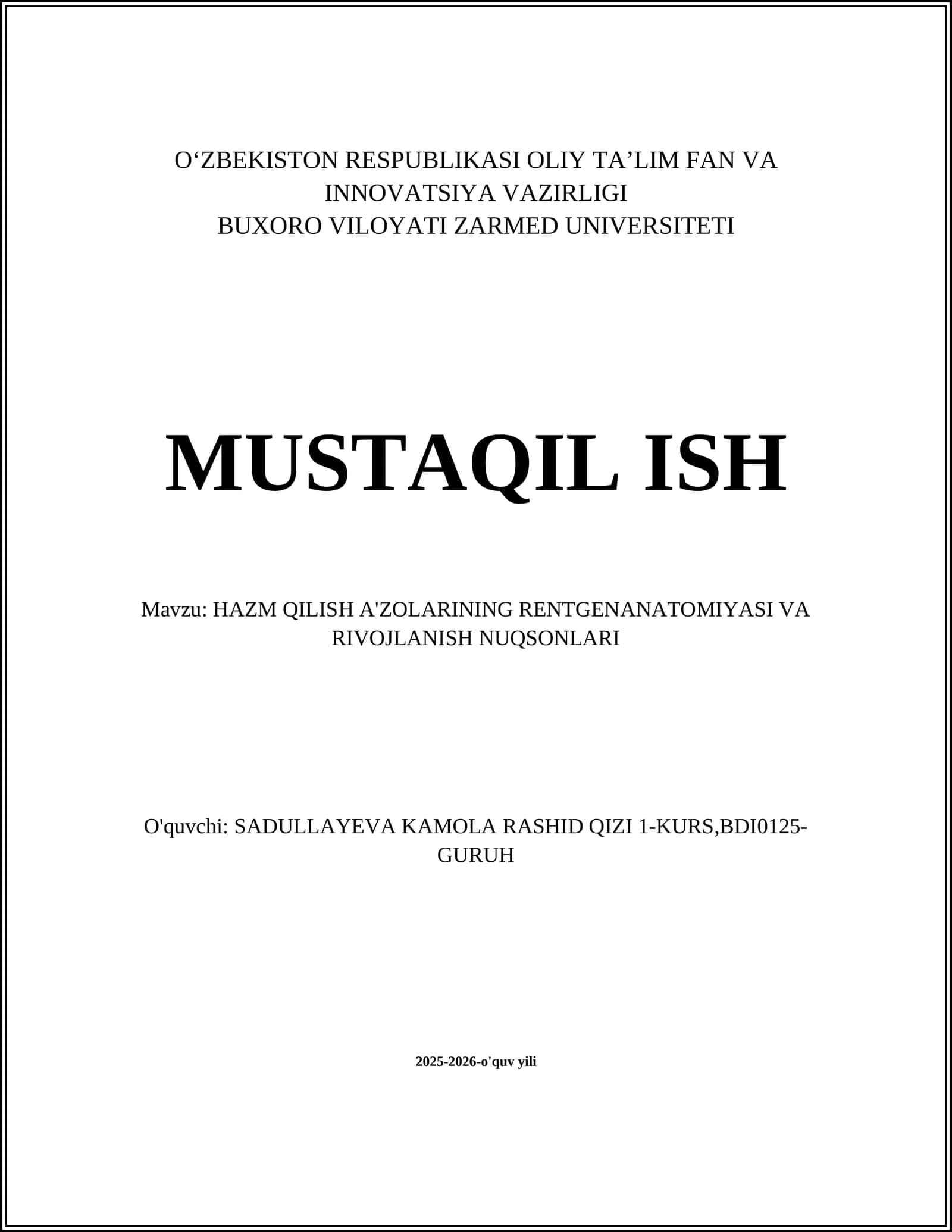 HAZM QILISH A'ZOLARINING RENTGENANATOMIYASI VA RIVOJLANISH NUQSONLARI