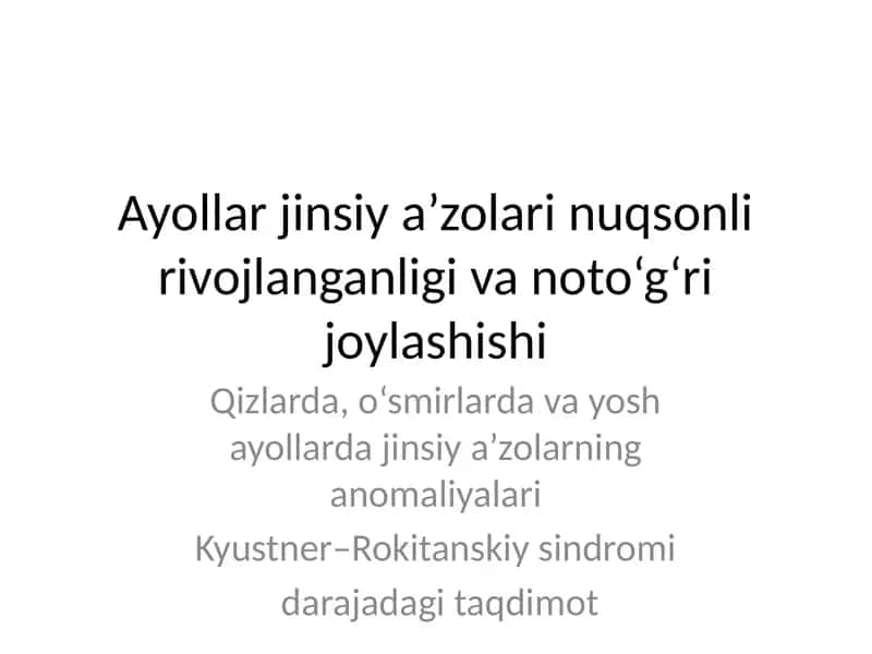 Kyustner–Rokitanskiy sindromi