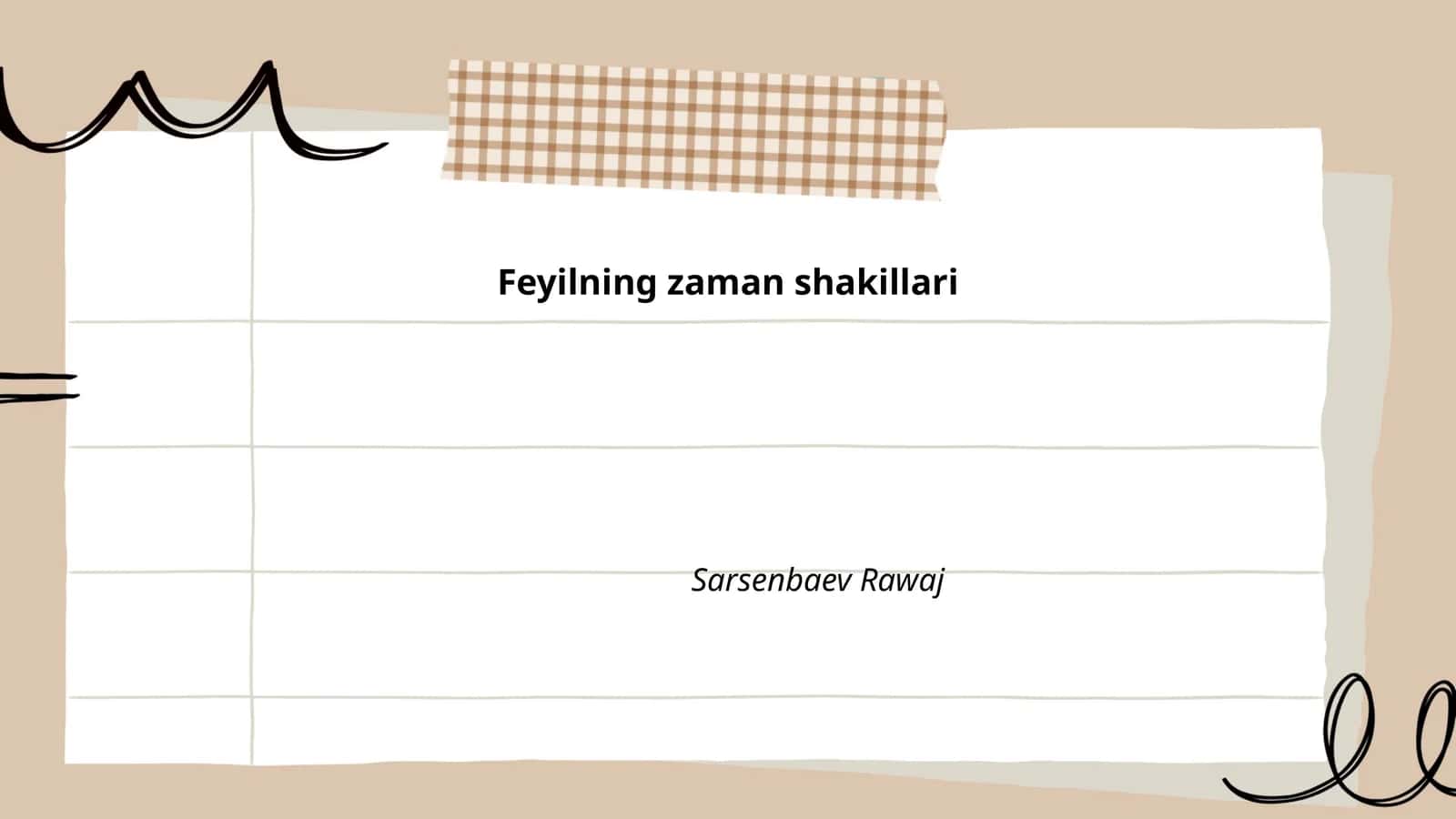 Feyilning zaman shakillari