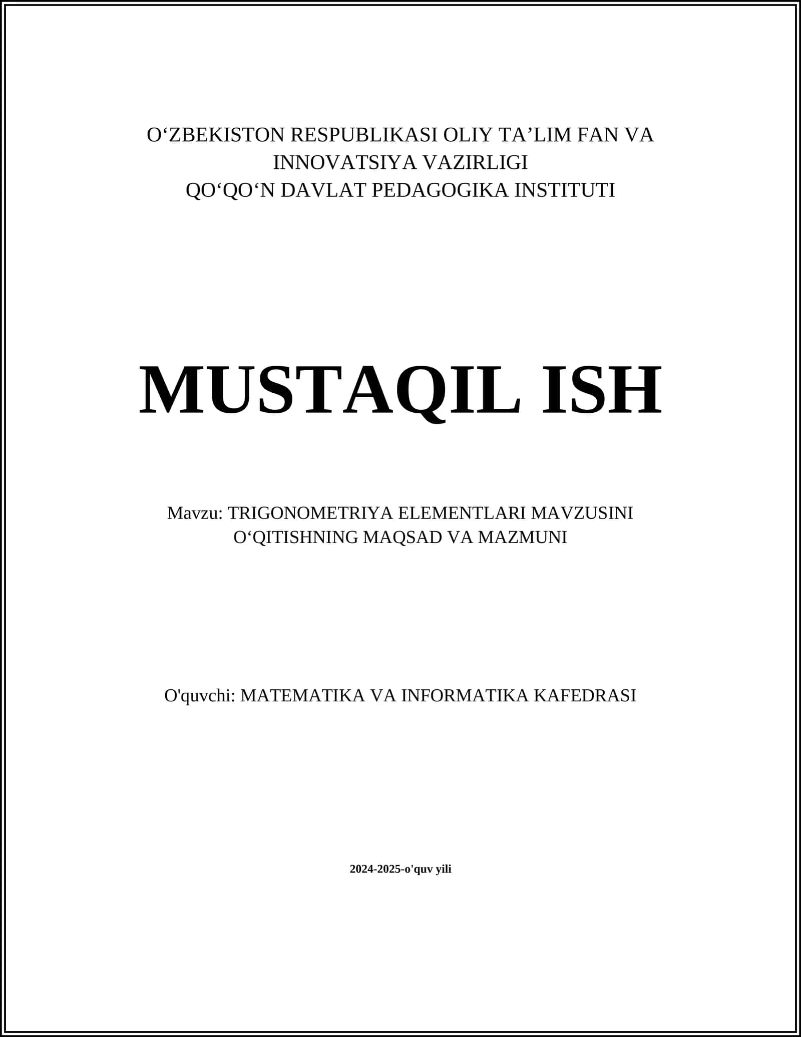 TRIGONOMETRIYA ELEMENTLARI MAVZUSINI OʻQITISHNING MAQSAD VA MAZMUNI