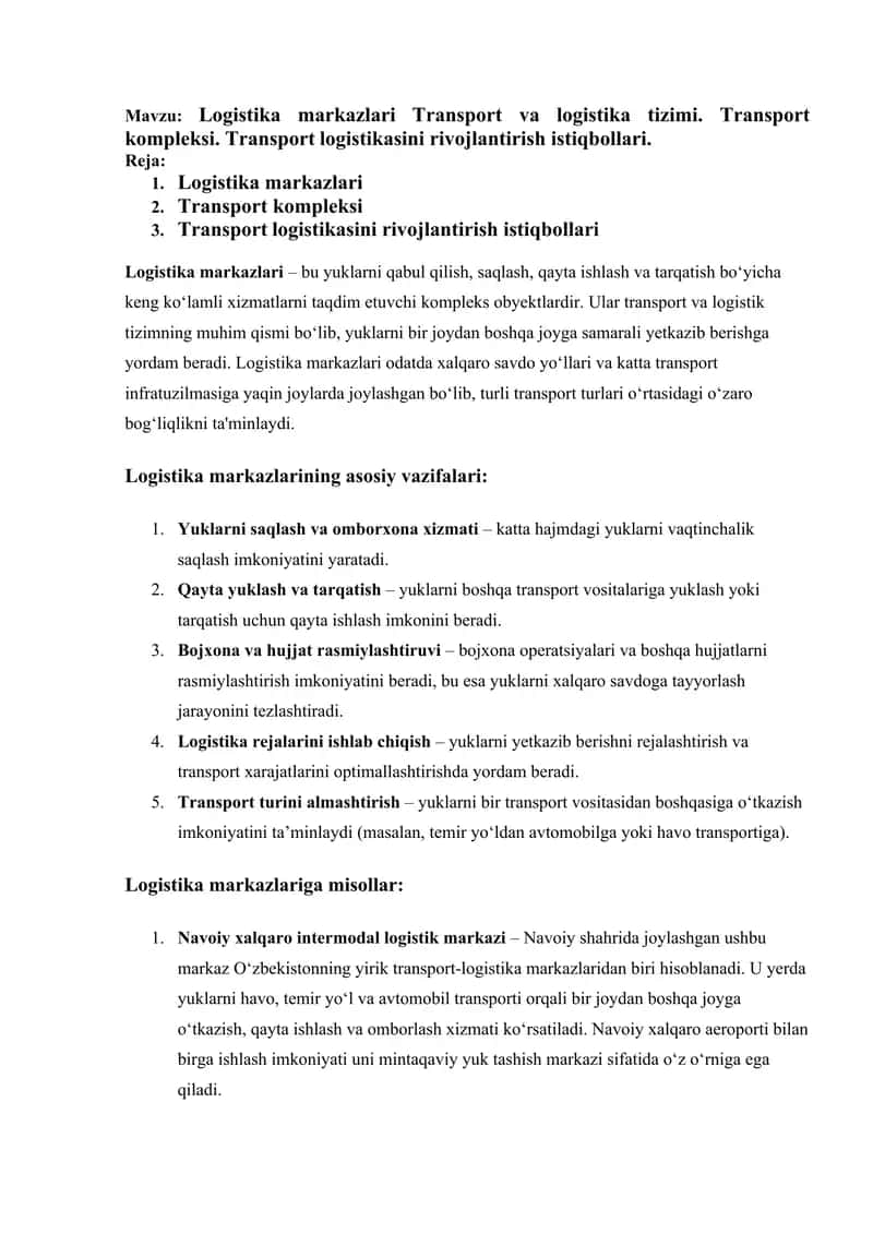 Logistika markazlari Transport va logistika tizimi. Transport kompleksi. Transport logistikasini rivojlantirish istiqbollari.