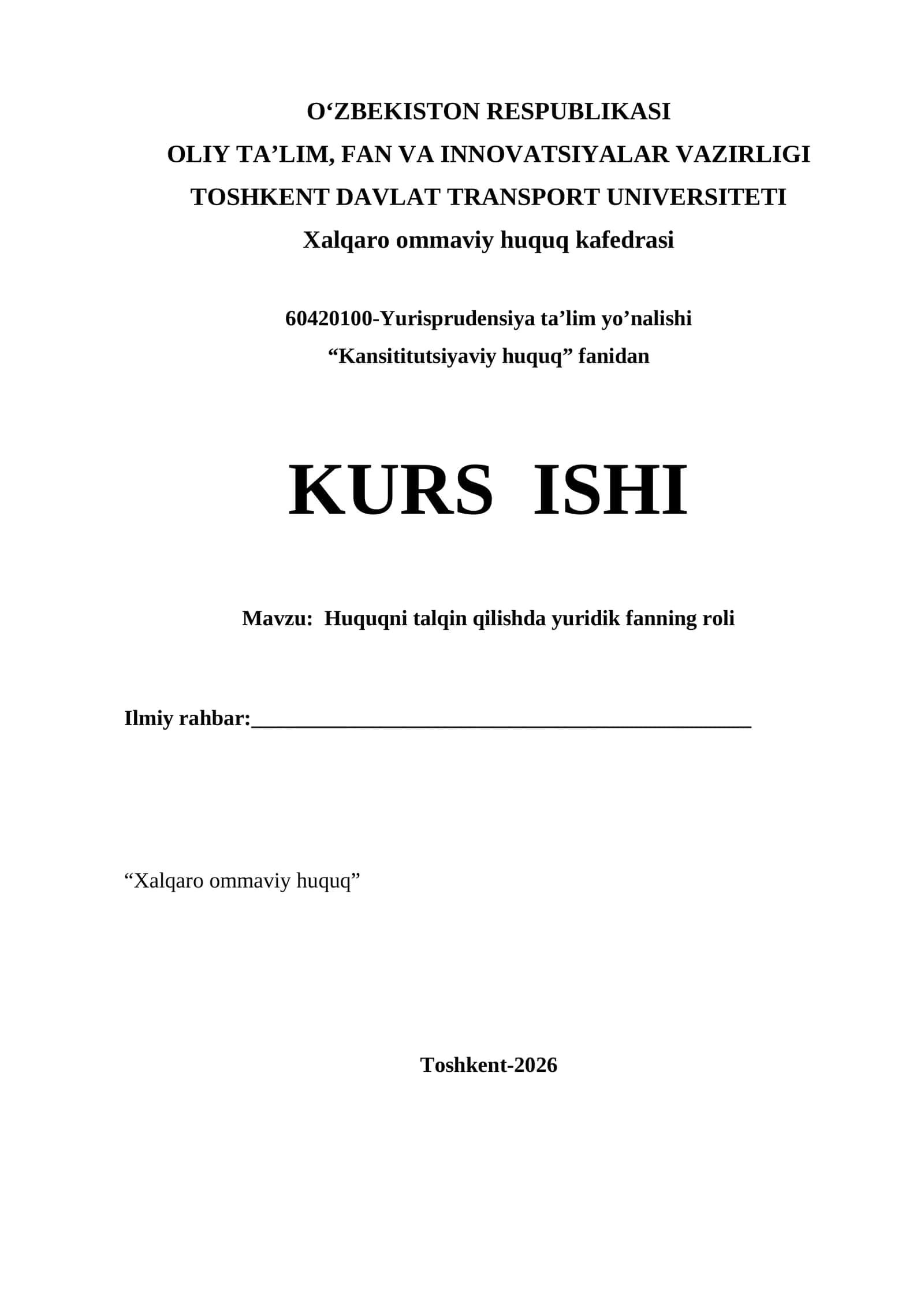 Huquqni talqin qilishda yuridik fanning roli kurs ishi