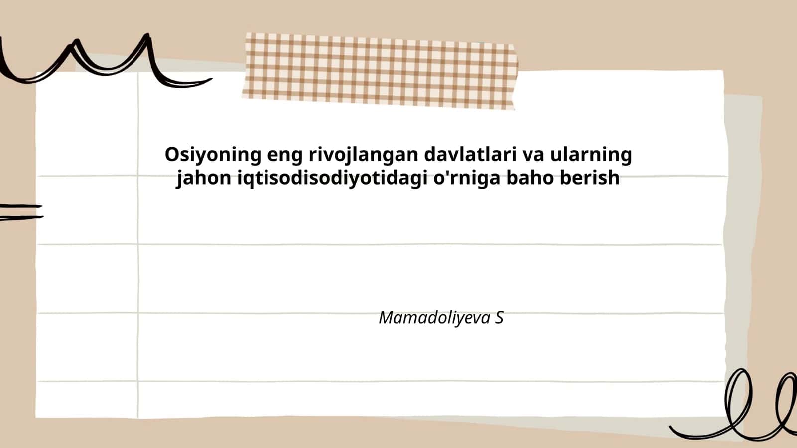 Osiyoning eng rivojlangan davlatlari va ularning jahon iqtisodisodiyotidagi o'rniga baho berish