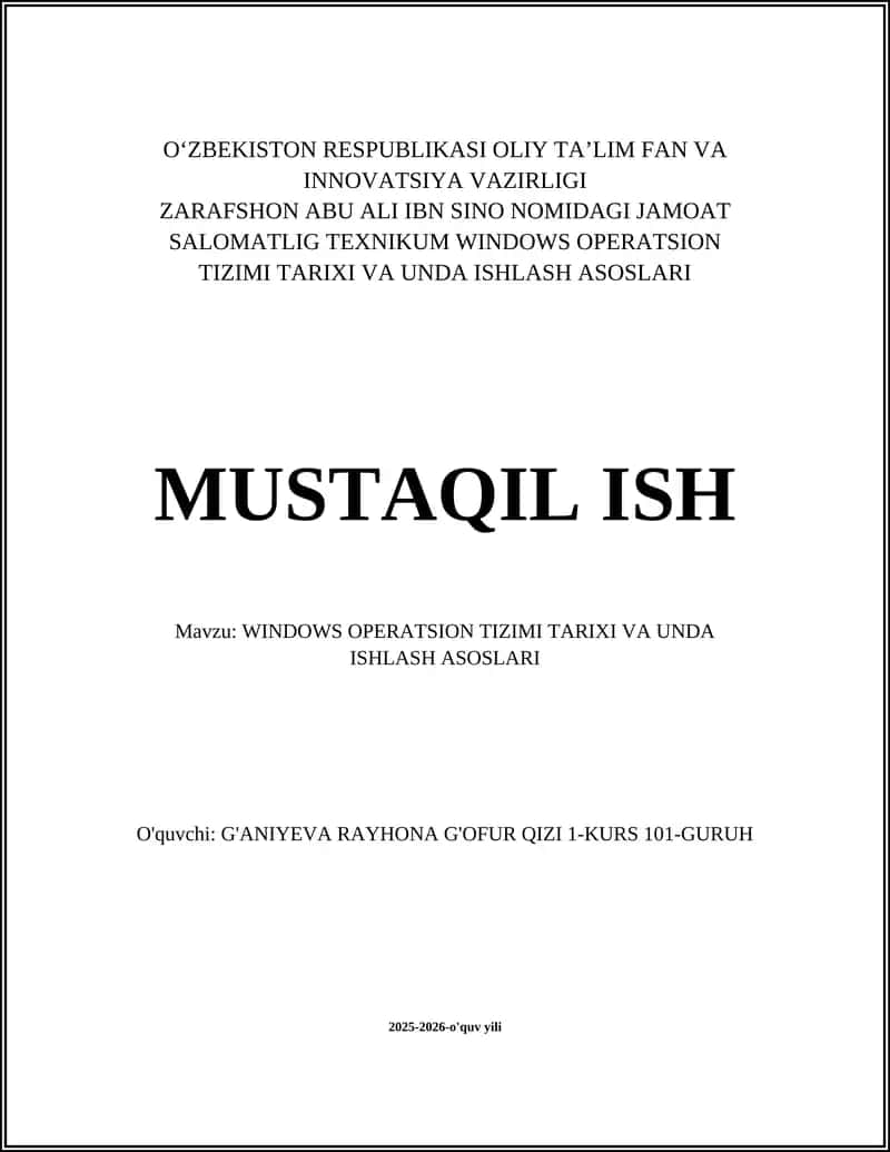 WINDOWS OPERATSION TIZIMI TARIXI VA UNDA ISHLASH ASOSLARI