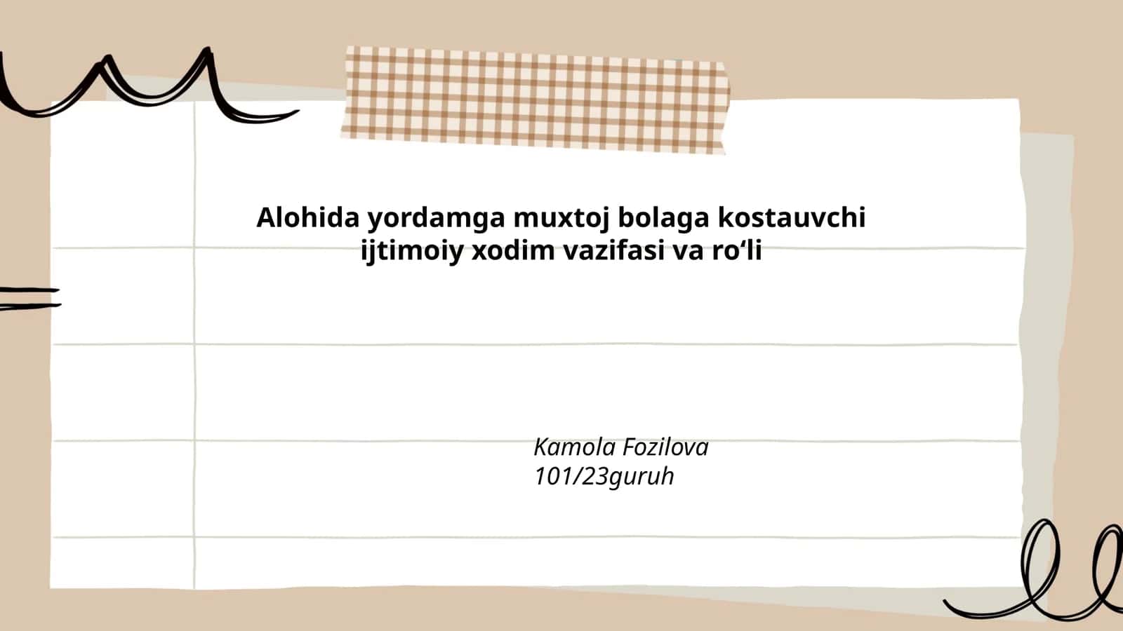 Alohida yordamga muxtoj bolaga kostauvchi ijtimoiy xodim vazifasi va roʻli