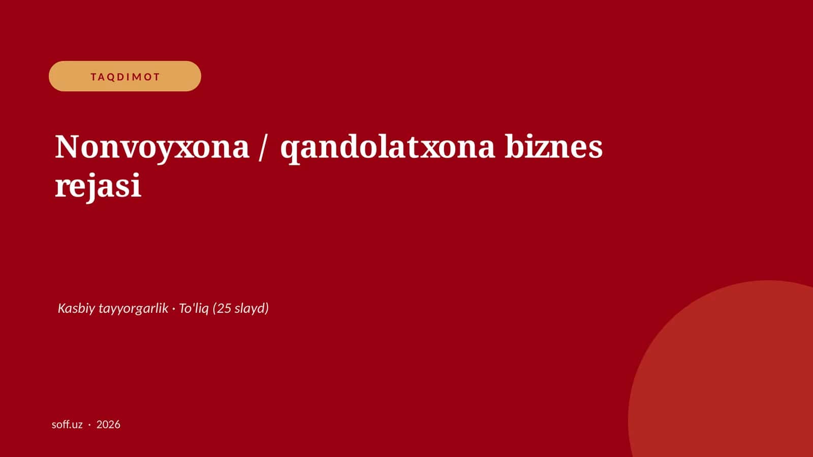 Nonvoyxona / qandolatxona biznes rejasi