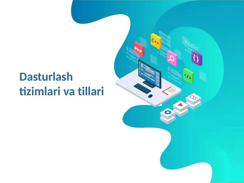 Dasturlash tizimlari va tillari PYTHON
