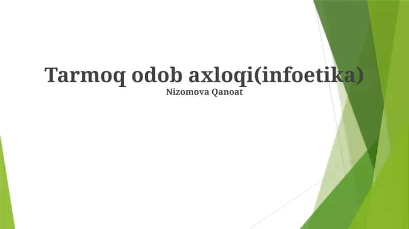 Tarmoq odob axloqi(infoetika)