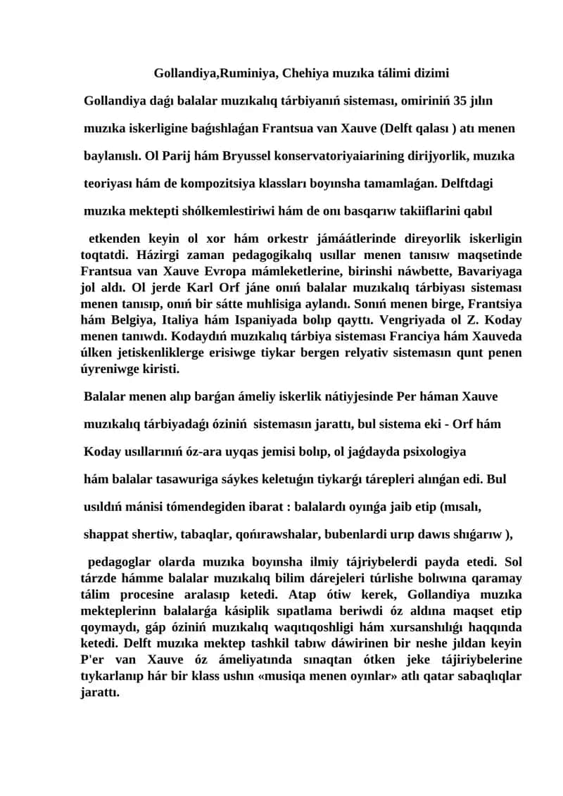 Gollandiya,Ruminiya, Chehiya muzıka tálimi dizimi