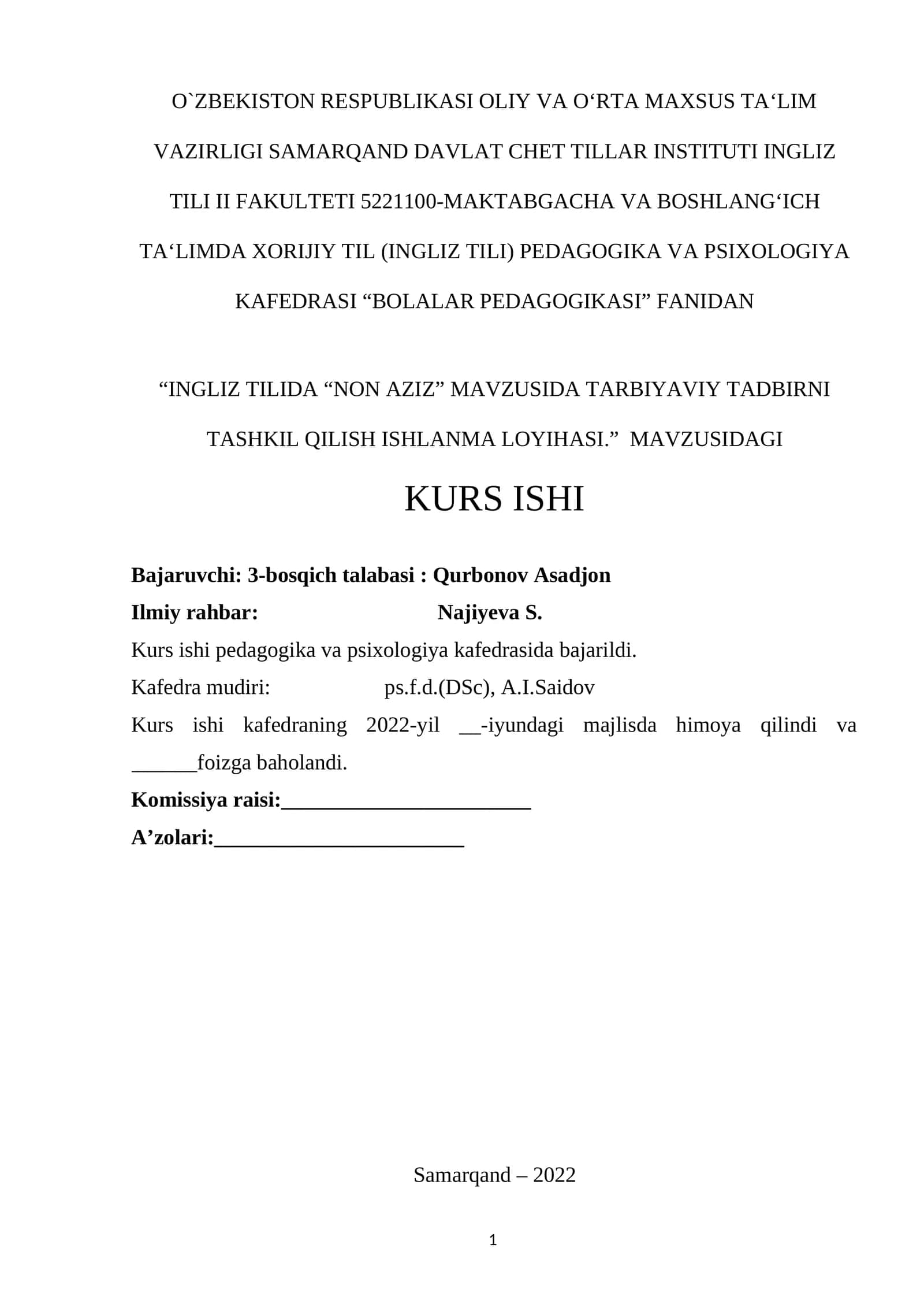 INGLIZ TILIDA “NON AZIZ” MAVZUSIDA TARBIYAVIY TADBIRNI TASHKIL QILISH ISHLANMA LOYIHASI