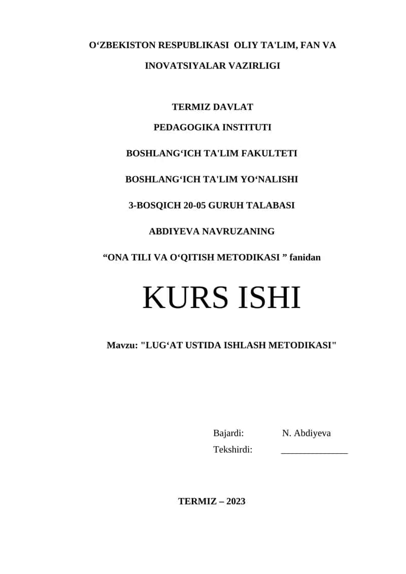 LUG‘AT USTIDA ISHLASH METODIKASI