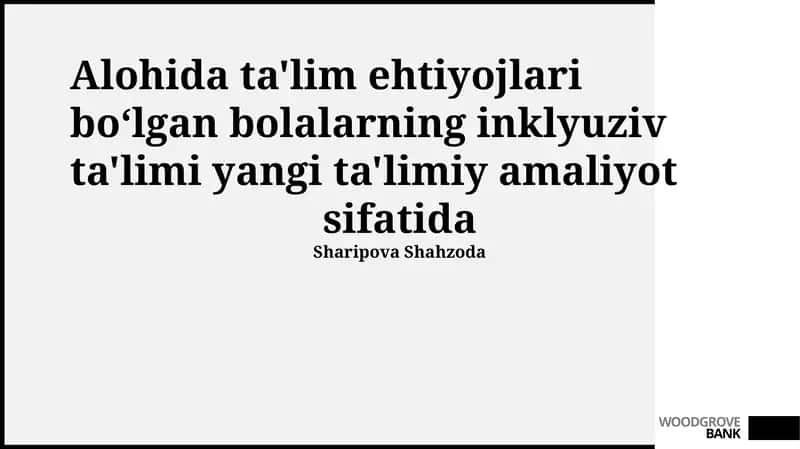 Maxsus Ehtiyojli Bolalar Uchun Inklyuziv Ta'lim Muhiti