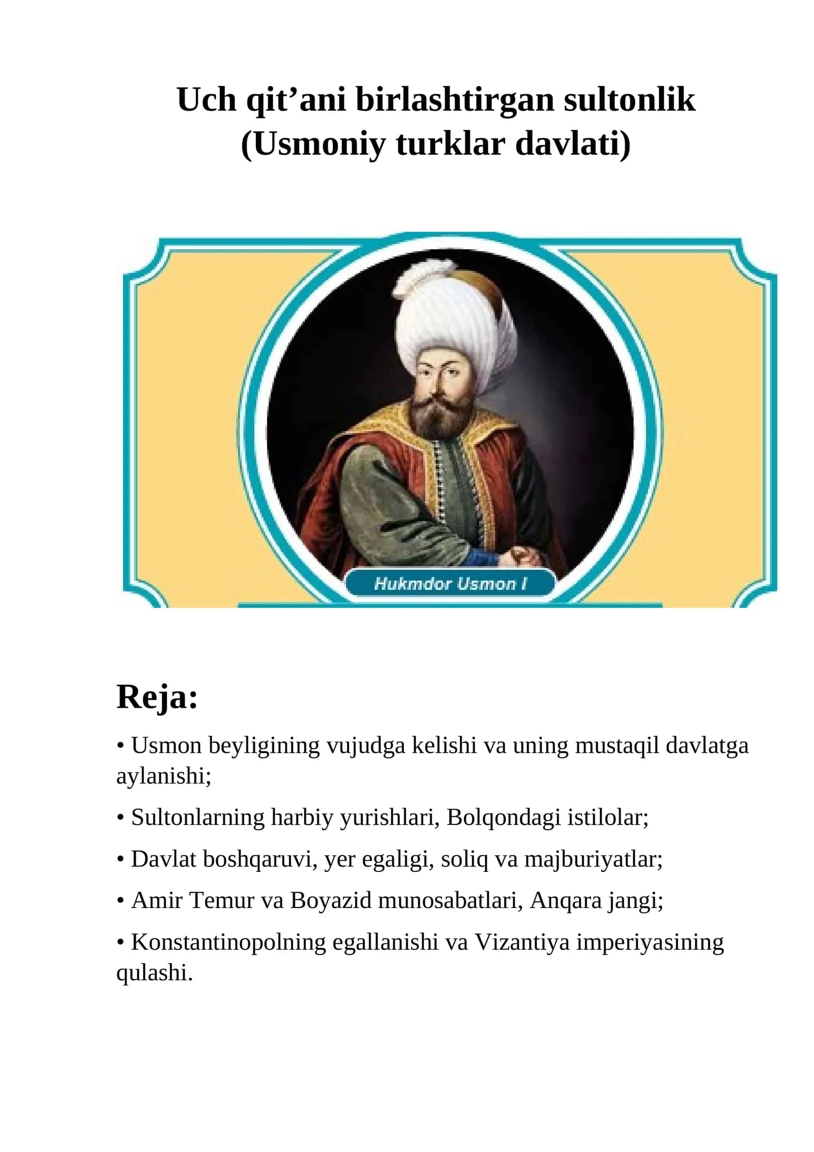 Uch qit’ani birlashtirgan sultonlik (Usmoniy turklar davlati)