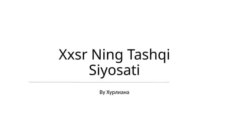 Xxsr Ning Tashqi Siyosati