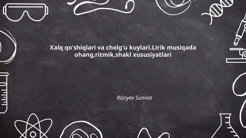 Xalq qo'shiqlari va cholg'u kuylari