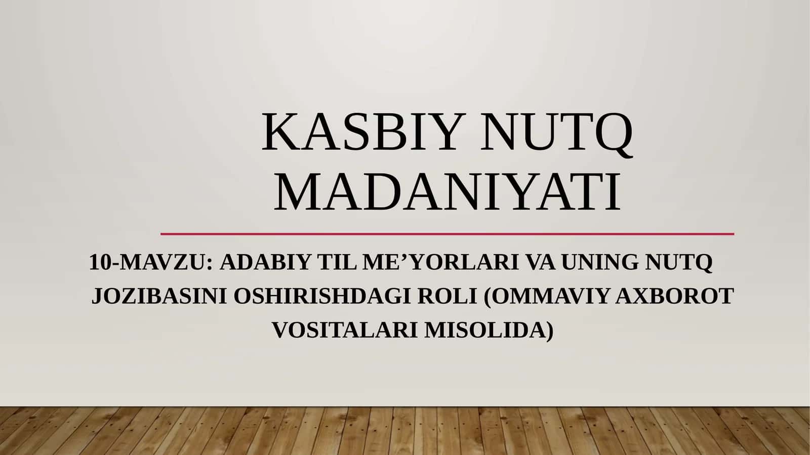 ADABIY TIL me’yorLARI VA UNING NUTQ JOZIBASINI OSHIRISHDAGI ROLI (ommaviy axborot vositalari misolida)