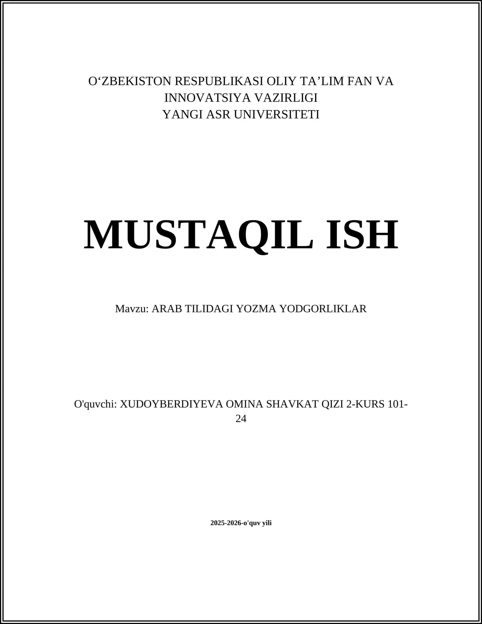 Yangi asr universiteti mustaqil ish: Arab tilidagi yozma yodgorliklar