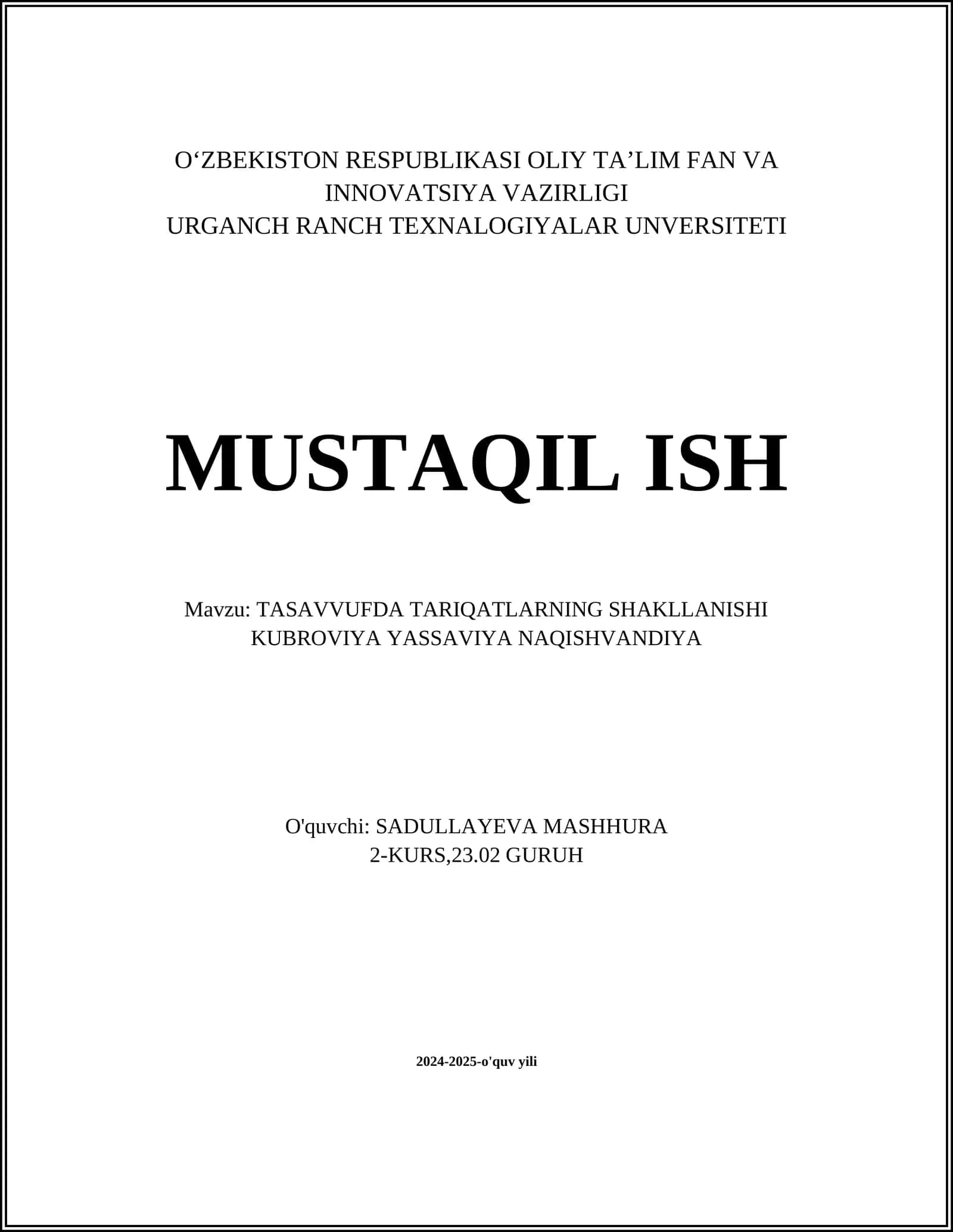 TASAVVUFDA TARIQATLARNING SHAKLLANISHI KUBROVIYA YASSAVIYA NAQISHVANDIYA