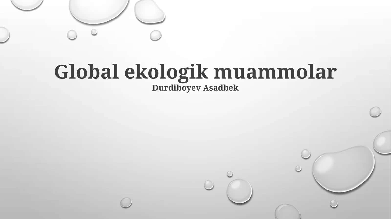 Global ekologik muammolar