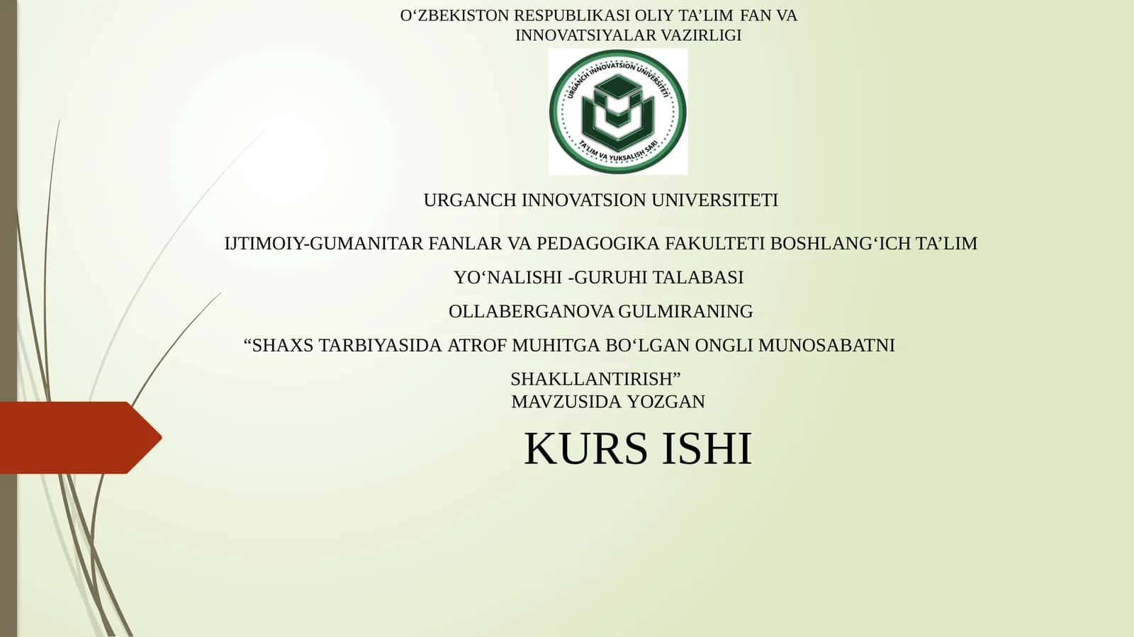 “SHAXSTARBIYASIDA ATROF MUHITGA BO‘LGAN ONGLI MUNOSABATNI SHAKLLANTIRISH” MAVZUSI