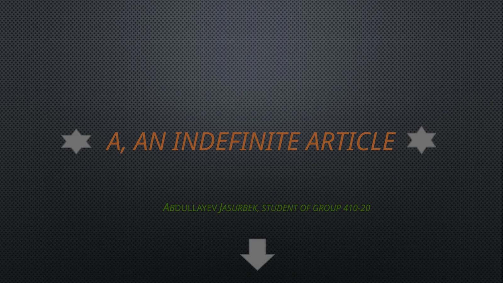 A, an indefinite article