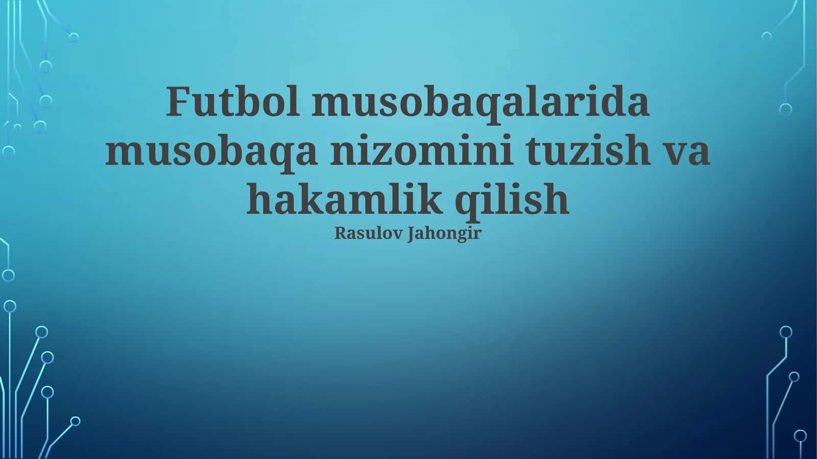 Hakamlarni tayyorlash va malakasini oshirish