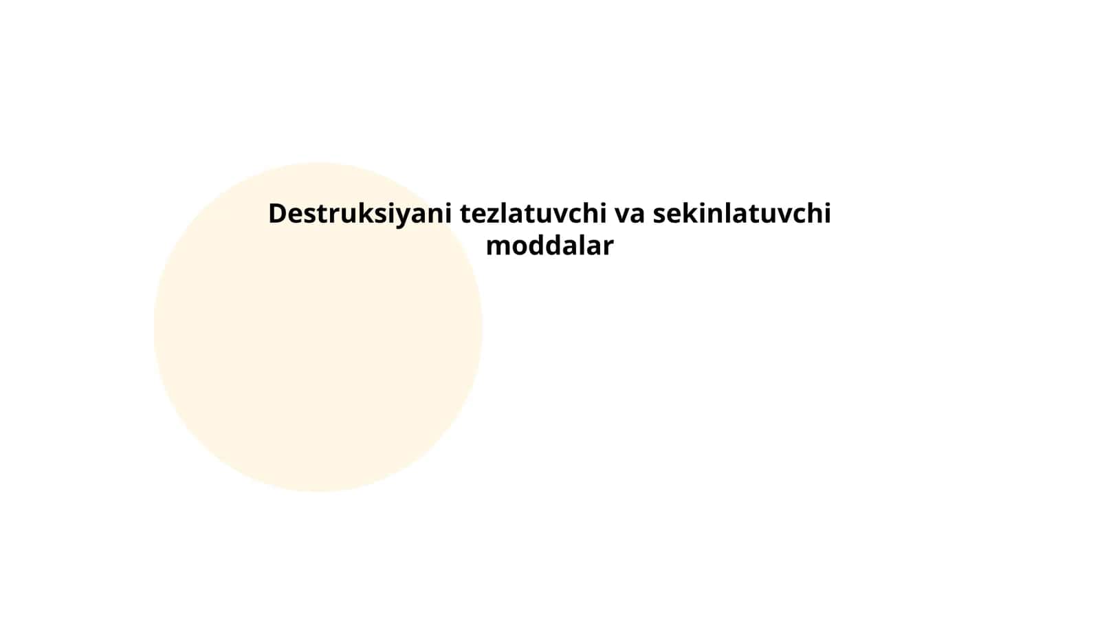 Destruksiyani tezlatuvchi va sekinlatuvchi moddalar