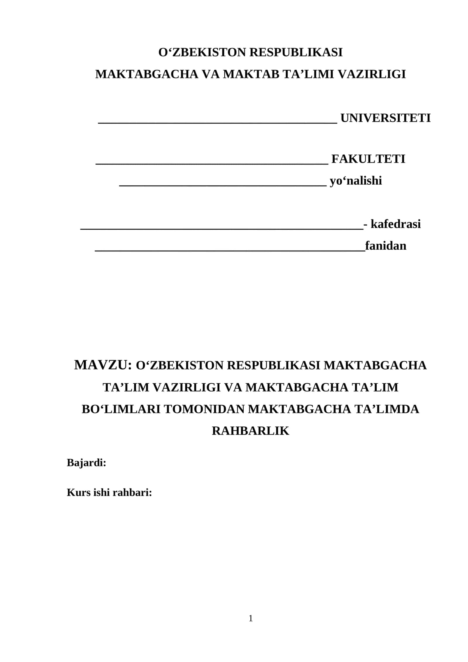 Oʻzbekiston Respublikasi maktabgacha taʼlim vazirligi va maktabgacha taʼlim boʻlimlari tomonidan maktabgacha taʼlimda rahbarlik