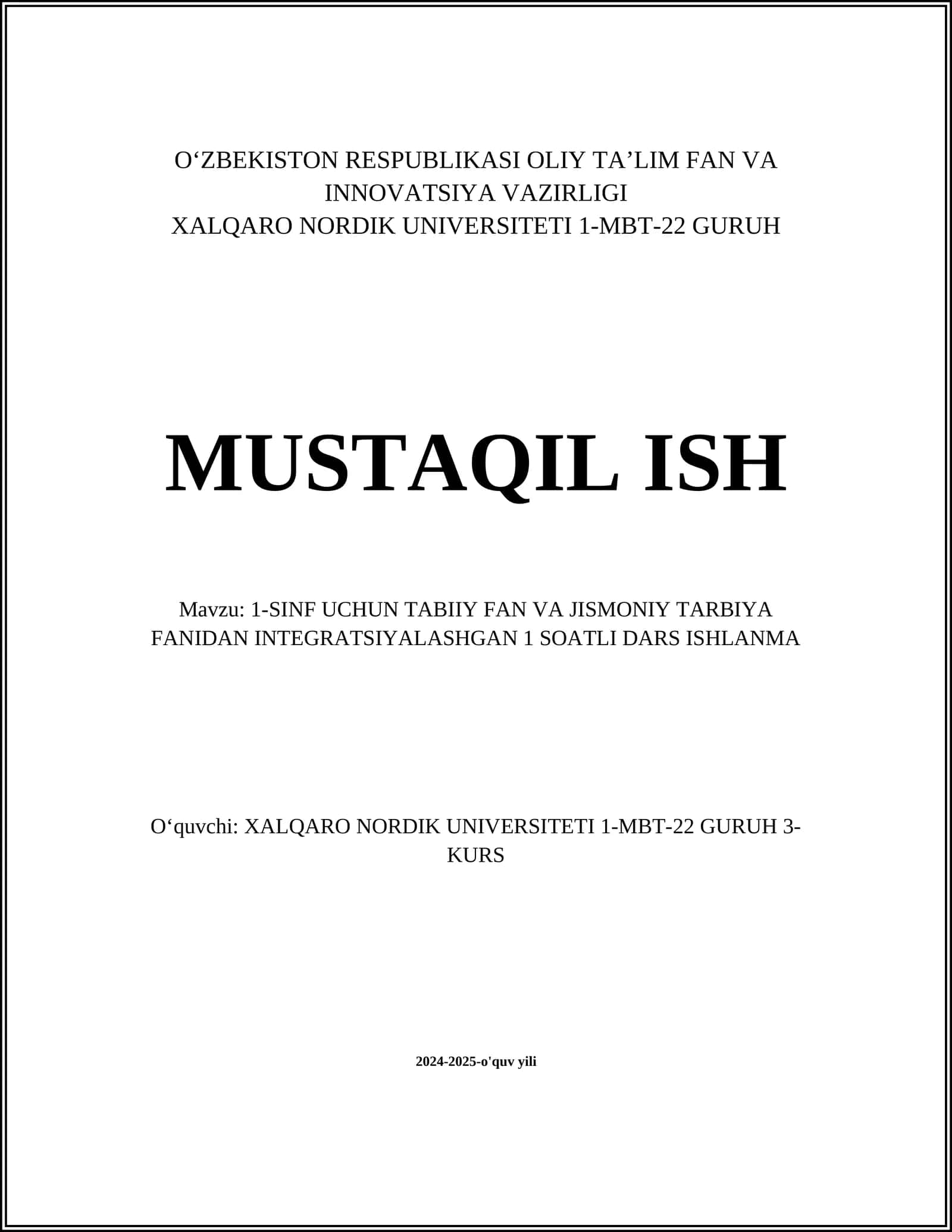 1-SINF UCHUN TABIIY FAN VA JISMONIY TARBIYA FANIDAN INTEGRATSIYALASHGAN 1 SOATLI DARS ISHLANMA