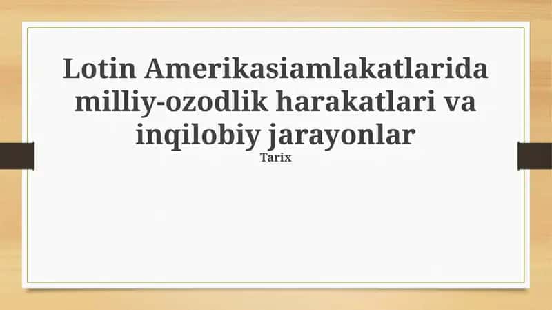 Lotin Amerikasidagi milliy ozodlik harakatlari