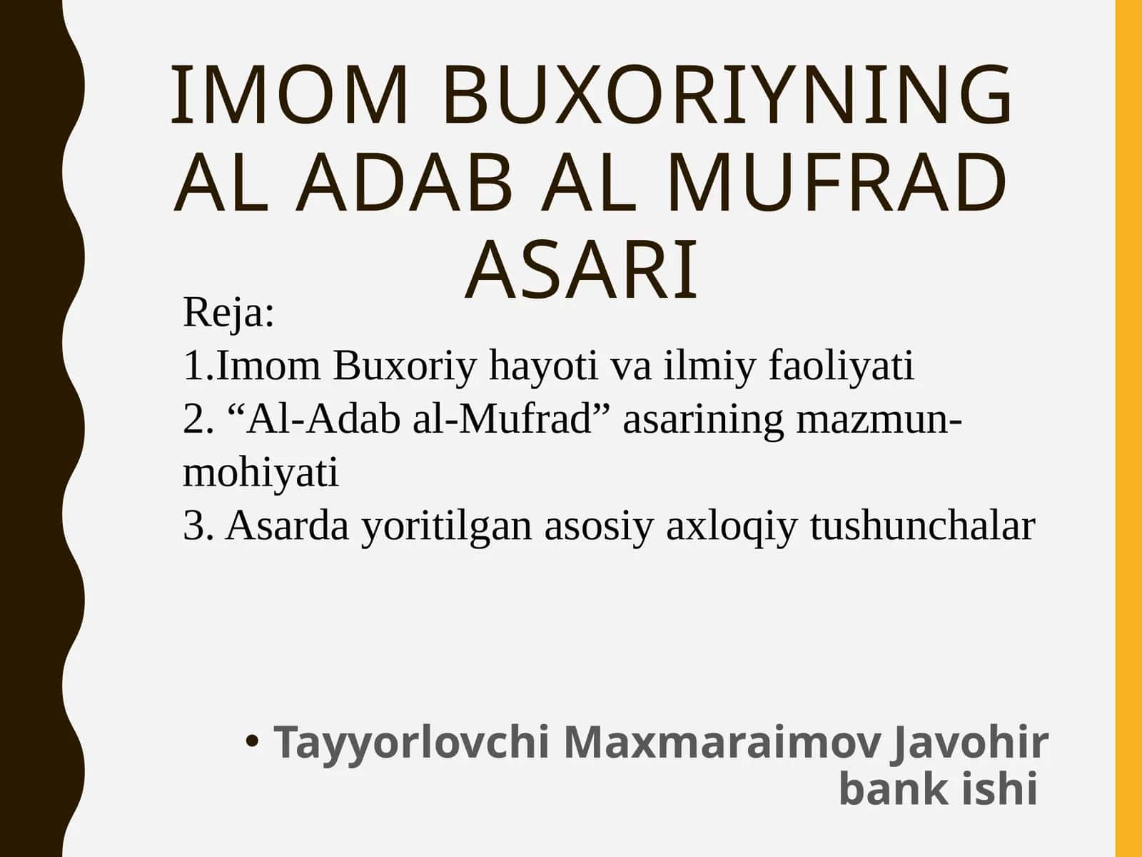 Imom Buxoriyning al adab al mufrad asari