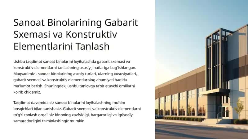 Sanoat Binolarining Gabarit Sxemasi va Konstruktiv Elementlarini Tanlash