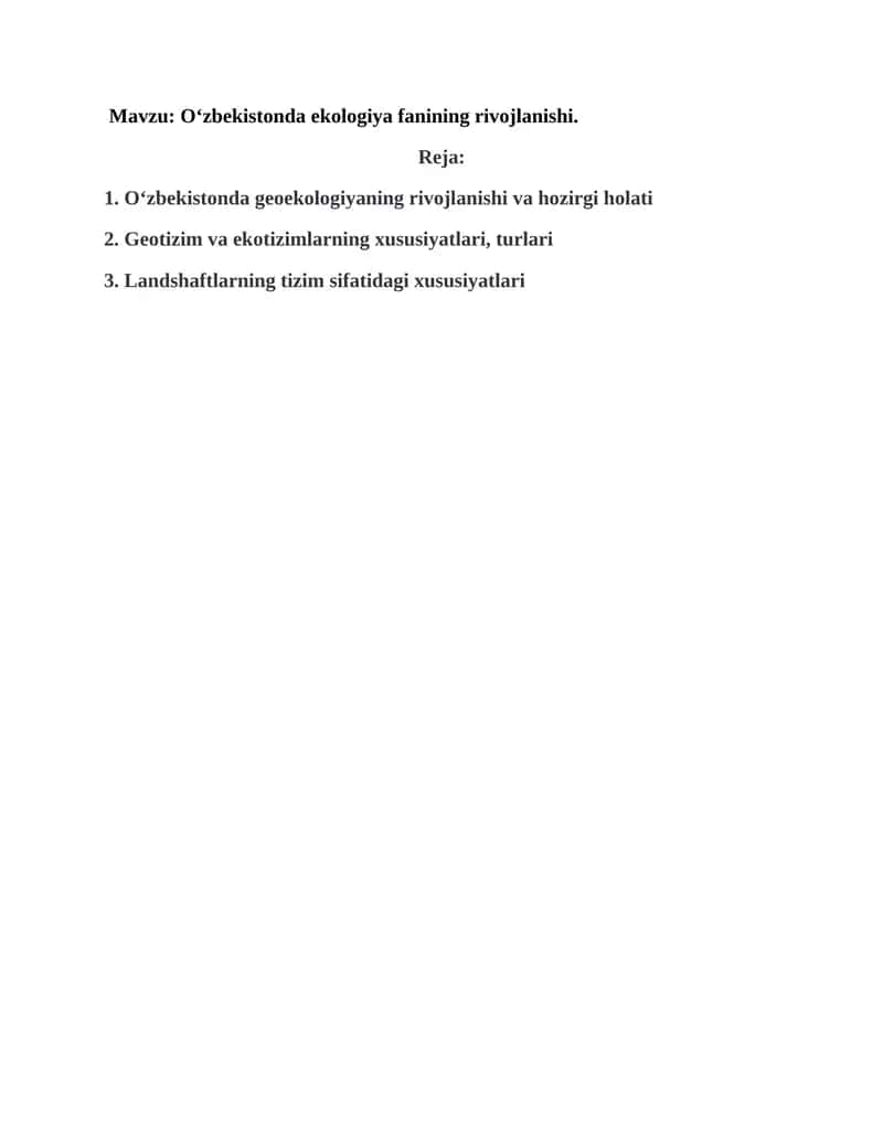 Geoekologiya. O`zbekistonda geoekologiya fanining rivojlanishi.