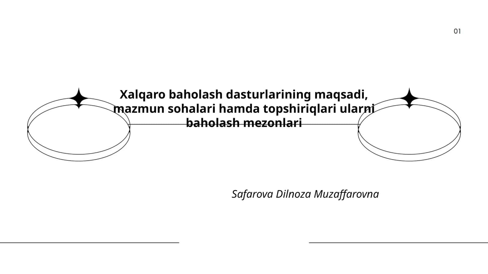 Xalqaro baholash dasturlarining maqsadi, mazmun sohalari hamda topshiriqlari ularni baholash mezonlari