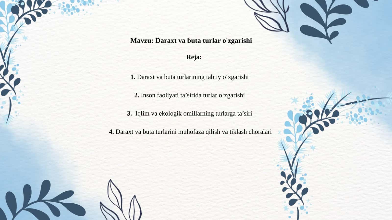 Daraxt va buta turlar o'zgarishi