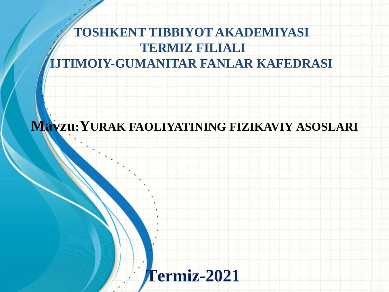 Yurak faoliyatining fizikaviyasoslari