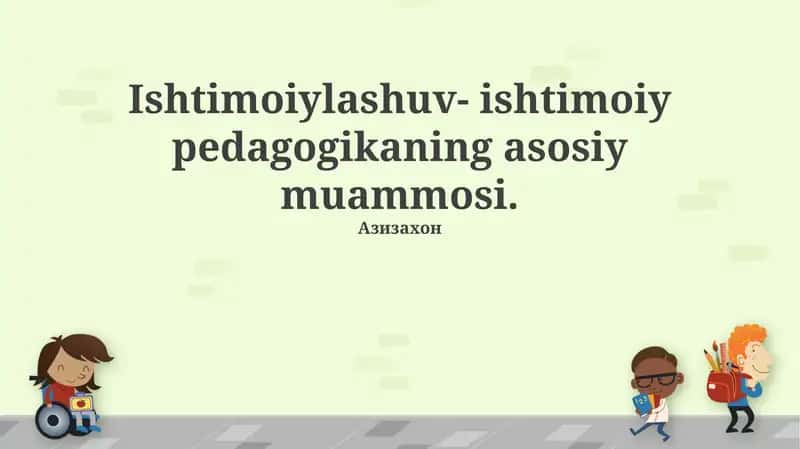 Ijtimoiy pedagogikaning asosiy muammosi