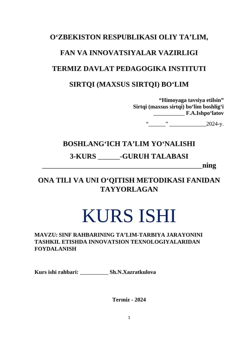 SINF RAHBARINING TA’LIM-TARBIYA JARAYONINI TASHKIL ETISHDA INNOVATSION TEXNOLOGIYALARIDAN FOYDALANISH
