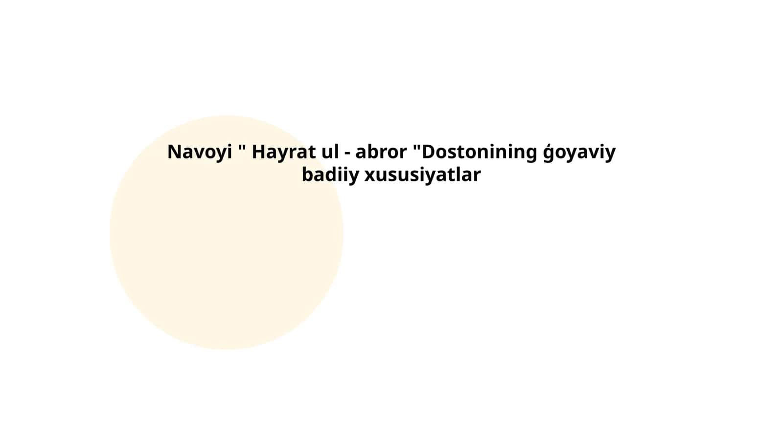 Hayrat ul-abror: Mavzular va motivlar