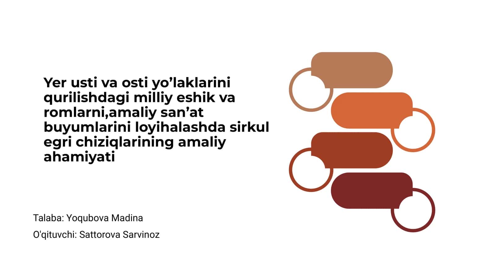 Yer usti va osti yo’laklarini qurishda sirkul egri chiziqlarining ahamiyati